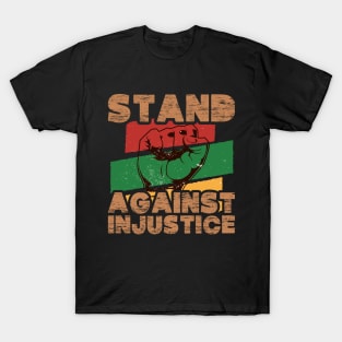 Stand Against Injustice, Blackish T-Shirt